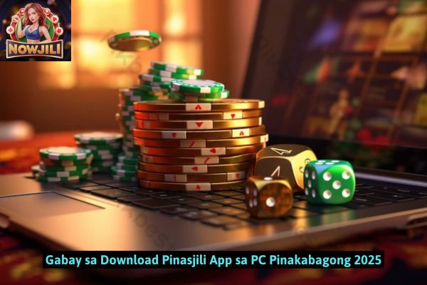 Gabay sa Download Pinasjili App sa PC Pinakabagong 2025